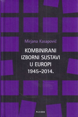 Kombinirani izborni sustavi u Europi 1945-2014.