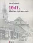 1941. Godina koja se vraća