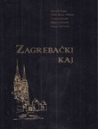 Zagrebački Kaj. Govor grada i prigradskih naselja