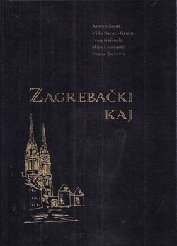 Zagrebački Kaj. Govor grada i prigradskih naselja