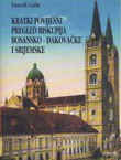 Kratki povijesni pregled biskupija bosansko-đakovačke i srijemske