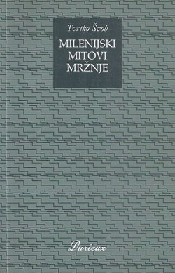 Milenijski mitovi mržnje. Biološka kritika rasizma