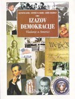 Izazov demokracije. Vladanje u Americi