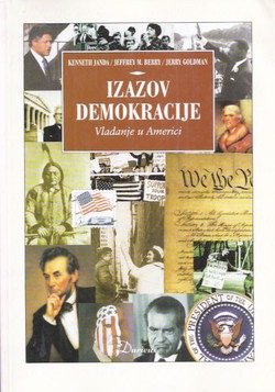 Izazov demokracije. Vladanje u Americi