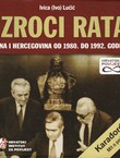 Uzroci rata. Bosna i Hercegovina od 1980. do 1992. godine