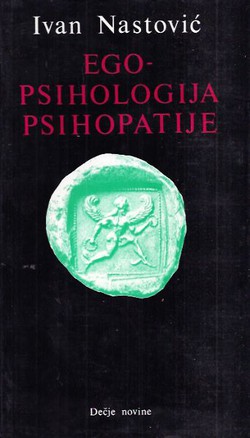 Ego-psihologija psihopatije (3.izd.)