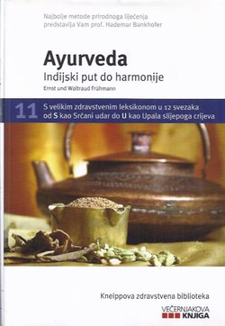 Ayurveda. Indijski put do harmonije