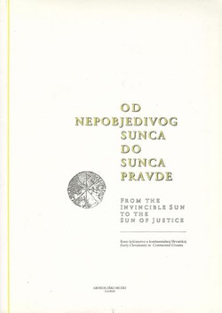 Od nepobjedivog Sunca do Sunca pravde / From the Invincible Sun to the Sun of Justice