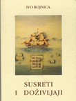 Susreti i doživljaji II. 1945-1975 (2.izd.)