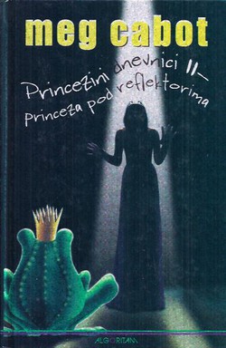 Princezini dnevnici II. Princeza pod reflektorima