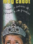 Princezini dnevnici VI. Princeza na poduci