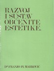 Razvoj i sustav obćenite estetike (pretisak iz 1903)