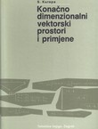 Konačno dimenzionalni vektorski prostori i primjene