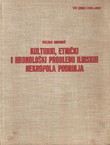 Kulturni, etnički i hronološki problemi ilirskih nekropola Podrinja