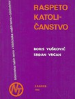 Raspeto katoličanstvo i druge studije i eseji iz sociologije religije