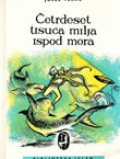 Četrdeset tisuća milja ispod mora