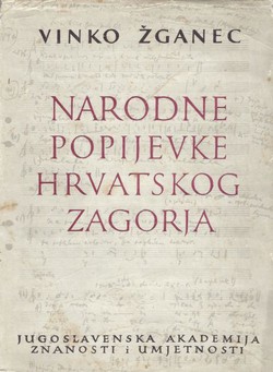 Narodne popijevke Hrvatskog Zagorja. Napjevi