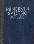 Minervin svjetski atlas. Pučko izdanje