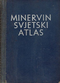 Minervin svjetski atlas. Pučko izdanje