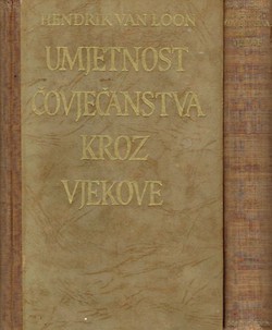 Umjetnost čovječanstva kroz vjekove I-II