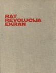 Rat, revolucija, ekran