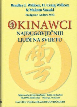 Okinawci. Najdugovječniji ljudi na svijetu. Njihov način života i prehrana