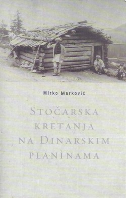 Stočarska kretanja na Dinarskim planinama