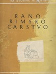 Rano rimsko carstvo. Izbor tekstova