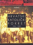 Hrvatski katolički pokret 1903.-1945.