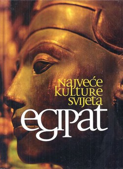 Najveće kulture svijeta. Egipat