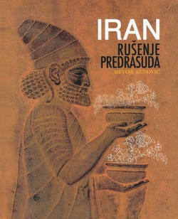 Iran. Rušenje predrasuda