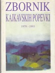 Zbornik kajkavskih popevki 1979-1993