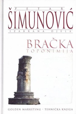 Bračka toponimija (2.dop.izd.)