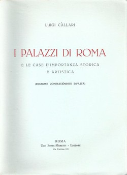 I palazzi di Roma e le case d'importanza storica e artistica