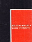 Bhagavad-Gita. Pesma o božanstvu