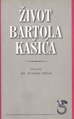 Život Bartola Kašića (2.izd.)