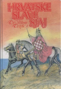 Hrvatske slave sjaj (pretisak iz 1924.)