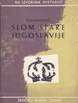 Slom stare Jugoslavije