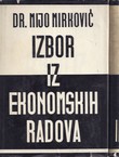 Izbor iz ekonomskih radova I-II