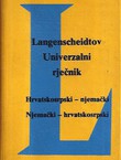 Langenscheidtov univerzalni rječnik. Hrvatskosrpski-njemački, njemački-hrvatskosrpski