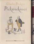 Pickwickovci (Posmrtni spisi Pickwickova kluba) I-II