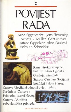 Povijest rada od starog Egipta do danas