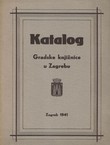 Katalog Gradske knjižnice u Zagrebu I. Djela iz lijepe književnosti