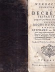 Decretum tripartitum juris consuetudinarii inclyti Regni Hungariae