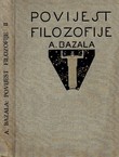 Povijest filozofije II. Filozofija helenističko-rimska / Filozofija u srednjem vijeku / Novija filozofija do Kanta