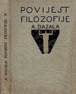 Povijest filozofije II. Filozofija helenističko-rimska / Filozofija u srednjem vijeku / Novija filozofija do Kanta