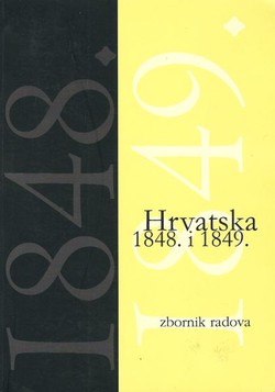 Hrvatska 1848. i 1849. Zbornik radova