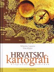 Hrvatski kartografi. Biografski leksikon