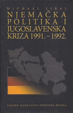 Njemačka politika i jugoslavenska kriza 1991.-1992.