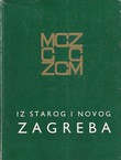 Iz starog i novog Zagreba VI/1984